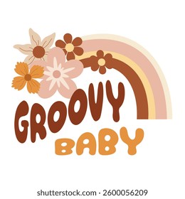Retro groovy pre-made print. Retro rainbow and flowers clipart, groovy hand drawn vector illustration in flat style.