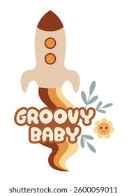 Retro groovy pre-made print. Retro rocket clipart, groovy hand drawn vector illustration in flat style.