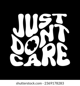 retro groovy typography illustration print with inspirational slogan. graphic t shirt or sticker