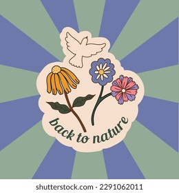 Retro groovy typography slogan quote - back to nature print with flowers and pigeon on striped background. Trendy 60s 70s psychedelic lettering design for card, poster, t-shirt vector