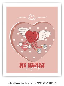 Retro Groovy Valentine's day characters with slogans about love. Fun heart posters and cards. Trendy 70s cartoon style. Card, postcard, print. My heart is yours	
