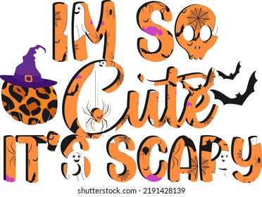 Retro Halloween Design. Im So Cute It’s Scary
It can be used on T-Shirt, labels, icons, Sweater, Jumper, Hoodie, Mug, Sticker,
