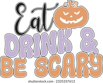 Retro Halloween Quotes Vector Design