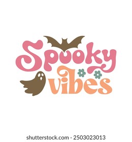 Retro Halloween Spooky Vibes Design