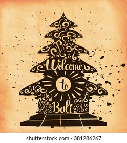 Retro hand lettering is a poster on the theme of travel and adventure abroad. Familiarity with culture Bali. Vector illustration