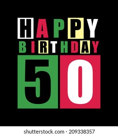 Retro Happy birthday card. Happy birthday 50 years. Gift card. Vector illustration
