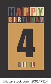 Retro Happy birthday card. Happy birthday girl 4 years. Gift card. Vector illustration