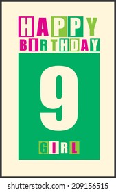 Retro Happy birthday card. Happy birthday girl 9 years. Gift card. Vector illustration