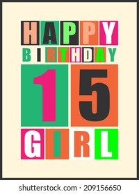 Retro Happy birthday card. Happy birthday girl 15 years. Gift card. Vector illustration