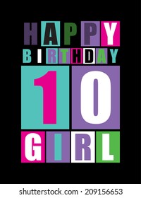 Retro Happy birthday card. Happy birthday girl 10 years. Gift card. Vector illustration