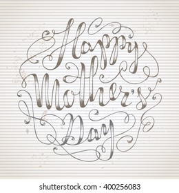 Retro Happy Mother's Day text design. Vector hand-written lettering on vintage striped background. 