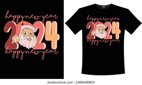 RETRO HAPPY NEW YEAR 2024 T SHIRT DESIGN