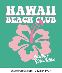 Retro hawaii united states aloha slogan with vintage hibiscus flower illustration print for graphic tee tshirt or sweatshirt hoodie - Vector