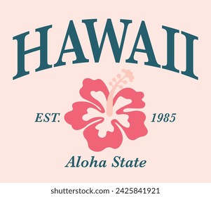 Retro hawaii united states aloha slogan with vintage hibiscus flower illustration print for graphic tee tshirt or sweatshirt hoodie - Vector