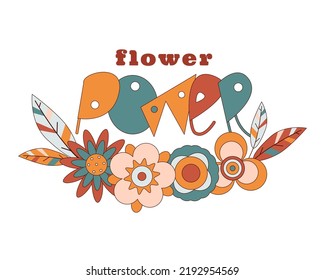 Retro hippie groovy flowers feathers 70s 60s print design. Modern floral abstract boho background with slogan flower power. Vector vintage graphic for tee t shirt, sticker, poster, greeting card