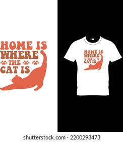 Retro Home is where the cat is T shirt Design Vector File, cat t-shirt design template, cat , Printable Sublimation Design, vector, t-shirt, Design, vector, t shirt, mugs, cups, prints, posters, SVG
	