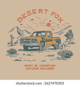 Retro illustration 4x4 old truck car rally offroad adventure desert landscape national park. Vintage artwork style outdoor apparel design 