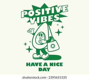 Retro illustration of avocado positive vibes t shirt design, vector graphic, typographic poster or tshirts street wear and Urban style