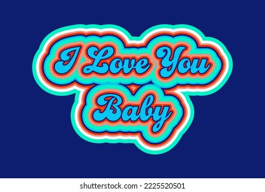 Retro inspirational love slogan print - Colorful cute vector calligraphy text illustration for kids - girl tee - t shirt and sticker
