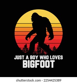 Retro Just A Boy Who Loves Bigfoot funny t-shirt design