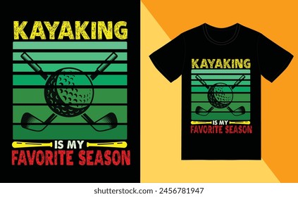 retro kayaking is my favorite season 