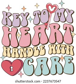 Retro Key To My Heart Handle With Care Valentine's Day
