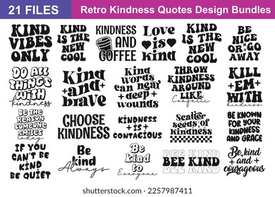 Retro Kindness Quotes svg Bundle. Quotes about Retro Kindness, Retro Kindness cut files Bundle of 21 svg eps Files for Cutting Machines Cameo Cricut, Retro Kindness Quotes svg