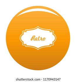 Retro label icon. Simple illustration of retro label vector icon for any design orange