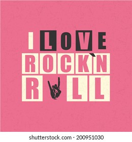 Retro letters "I love Rock`n Rock" in frame. vector illustration