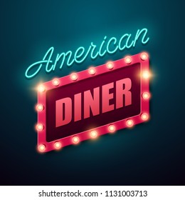 Retro Light Sign. American Diner Banner In Vintage Style. Vector Illustration. 