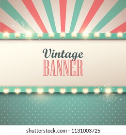 Retro light sign. Vintage style banner. Vector illustration. 