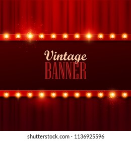 Retro light sign. Vintage style banner. Vector illustration. 