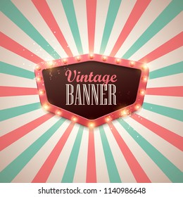 Retro light sign. Vintage style banner. Vector illustration.