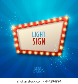 Retro light sign. Vintage style banner. Vector illustration.