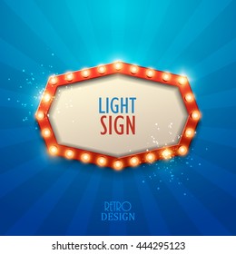 Retro light sign. Vintage style banner. Vector illustration.