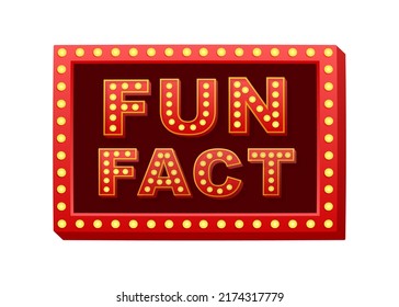 Retro light text Fun fact. Retro light bulb. Vector stock illustration