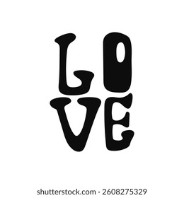 Retro love typography design bold black and white lettering with groovy style