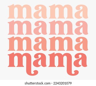 Retro Mama SVG, Stacked Mama SVG