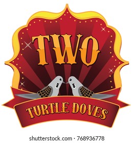 Retro marquee of the two turtle doves from the Twelve Days of Christmas. EPS 10 vector illustration. 