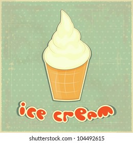 Retro Menu card - ice cream vanilla on Vintage background - vector illustration