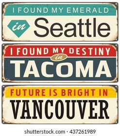 Retro metal signs collection with USA cities. Travel souvenirs on old damaged background. Seattle, Tacoma and Vancouver. svg
