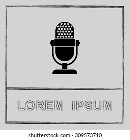 Retro microphone sign icon, vector illustration. Flat design style