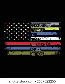 RETRO MILITARY CORRECTIONS DISPATCH EMS NURSE FIREFIGHTER POLICE TSHIRT DESIGN