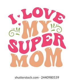 Retro Mother's Day Design, t-shirt, typography, vector, Retro, sublimation design, 