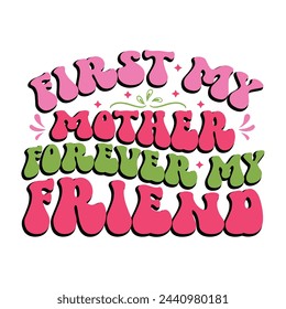 Retro Mother's Day Design, t-shirt, typography, vector, Retro, sublimation design, 