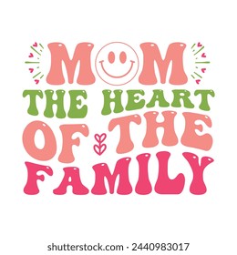 Retro Mother's Day Design, t-shirt, typography, vector, Retro, sublimation design, 