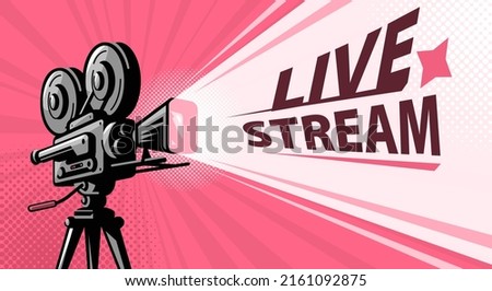 Retro movie camera with film reels. Live stream concept. Vector illustration