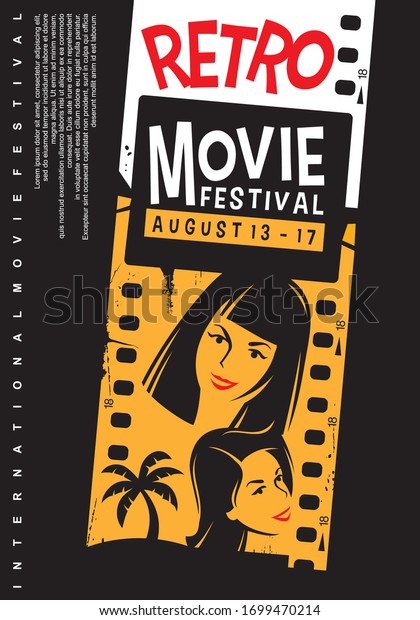 Retro movies festival promotional\
poster design with girls portraits, film strip and palm tree.\
Hollywood romantic comedies cinema show vector flyer\
graphic.