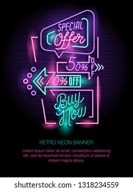 Retro neon sign. Banner with retro neon frame. Buy now, special offer, discount
