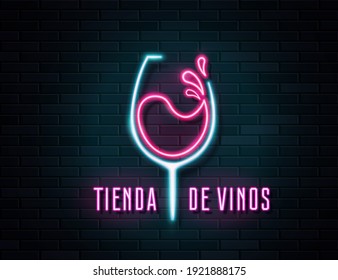 Retro neon wine glass sign on brick wall background. Neon design of red wine for Tienda de Vinos sign, label, banner, advertising. Vector illustration. Neon design for wine shop or restaurant